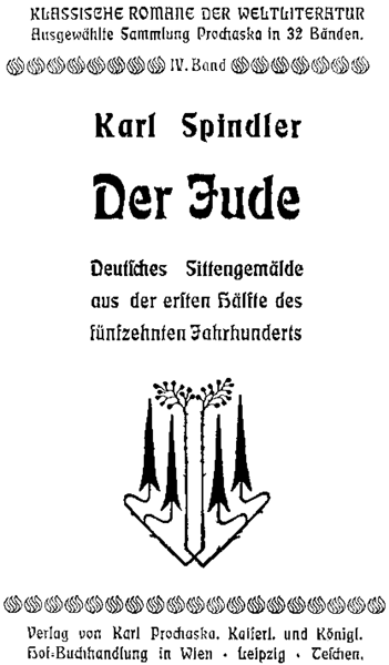 Karl Spindler: Der Jude